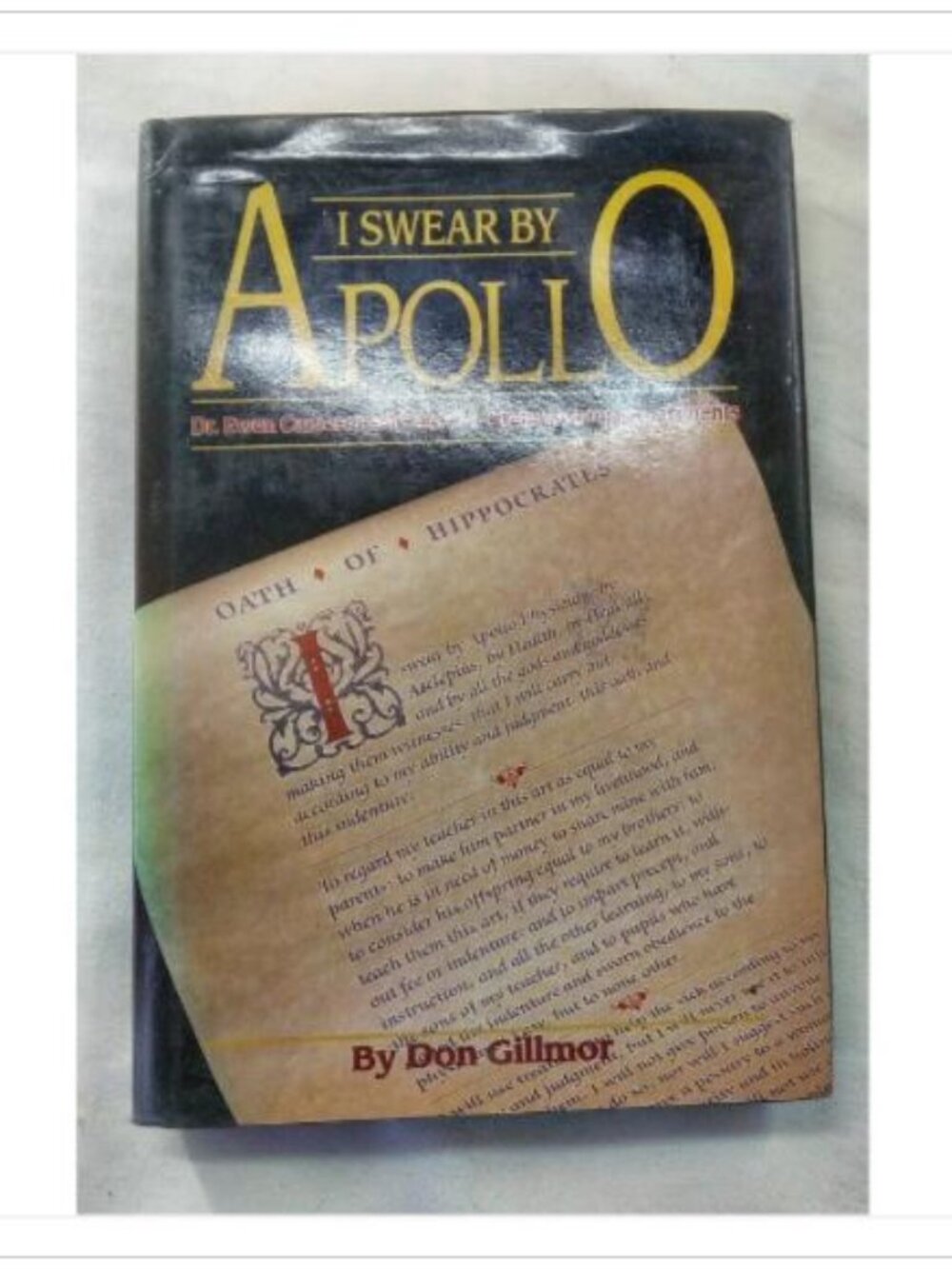 I Swear by Apollo: Dr. Ewen Cameron and the CIA-Brainwashing Experiments 1987